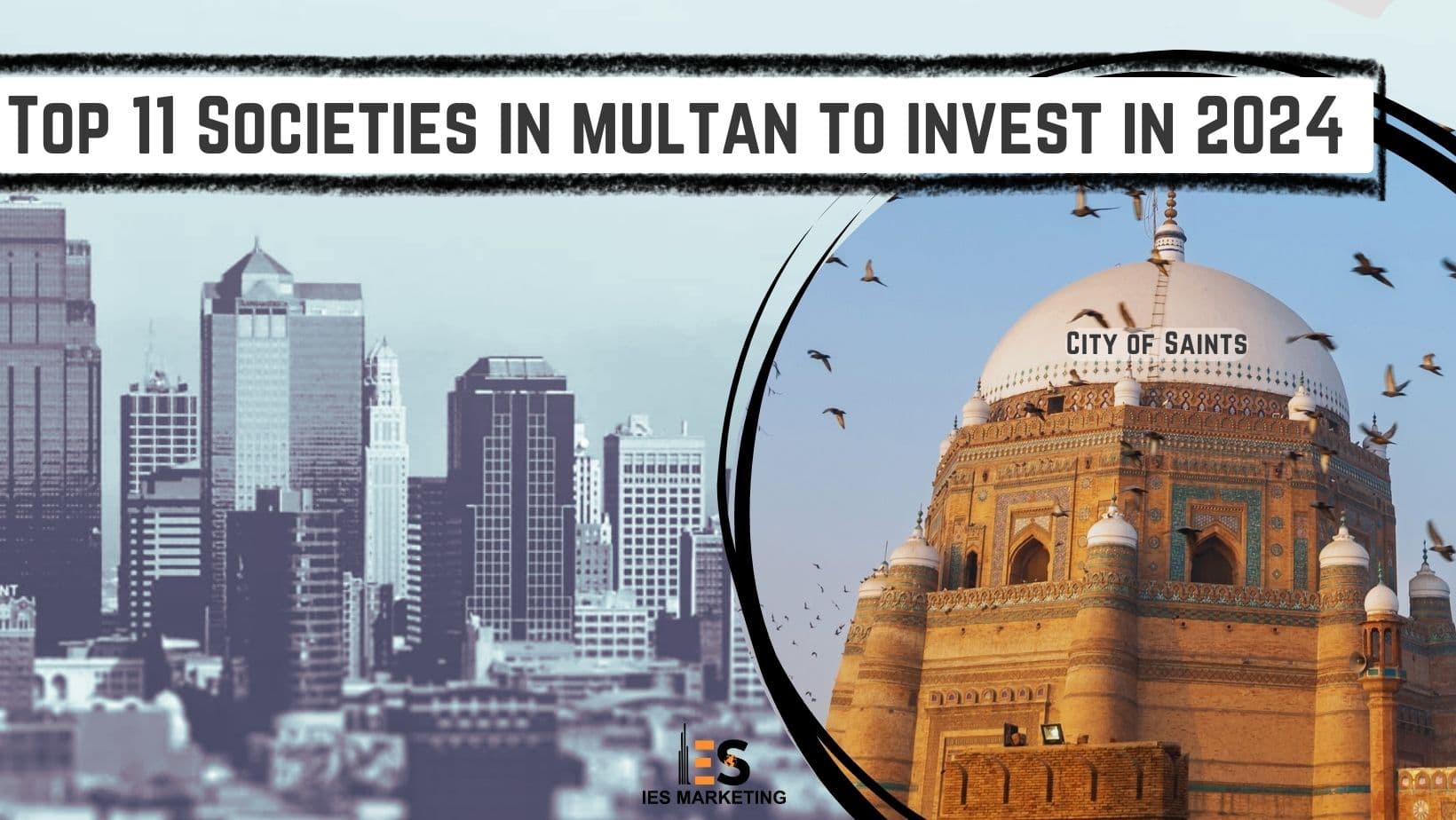 Top 11 Societies in Multan to Invest in 2024