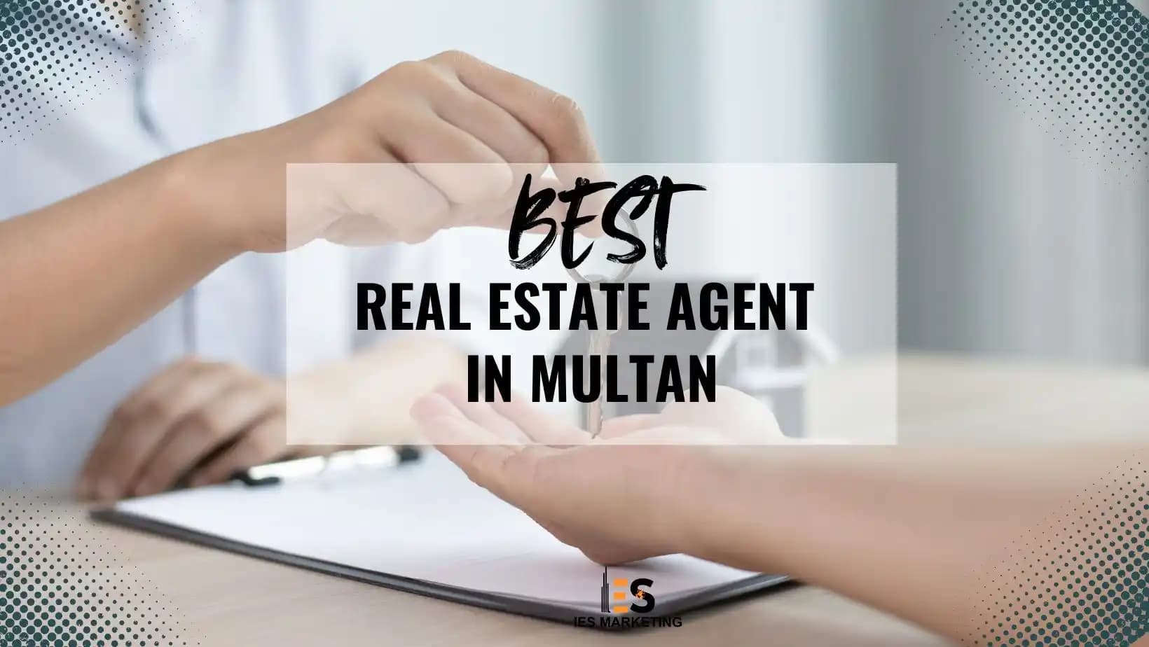 Top Real Estate Companies in Multan - Trusted Agents